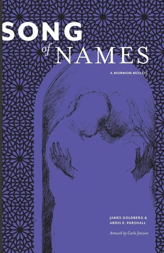 Song of Names A Mormon Mosaic