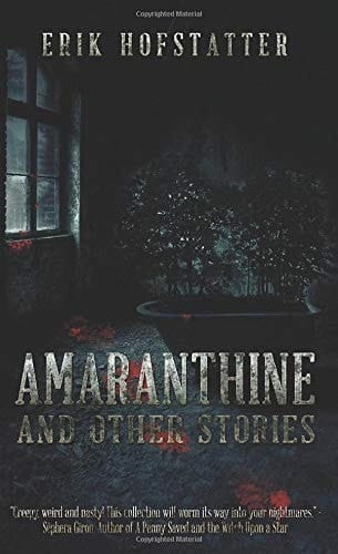 Amaranthine: and Other Stories Pocket Book Edition