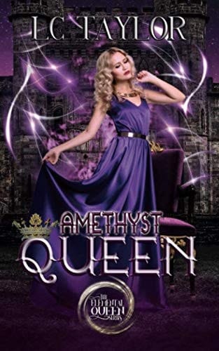 Amethyst Queen (The Elemental Queen Series)