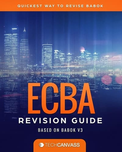 ECBA Revision Guide Based on BABOK V3