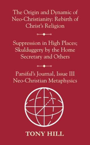 The Origin and Dynamic of Neo-Christianity Rebirth of Christ's Religion