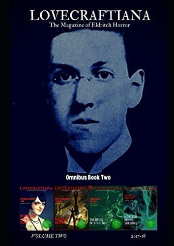 Lovecraftiana: the Magazine of Eldritch Horror