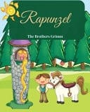 Rapunzel The Illustrated Classic Tale of the Original Fairytale Story in Large Print