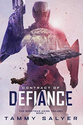 Contract of Defiance: Spectras Arise, Book 1