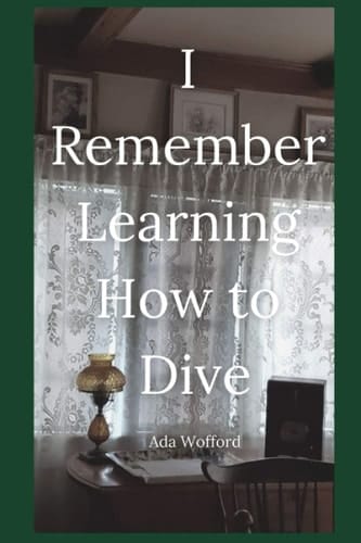 I Remember Learning How to Dive