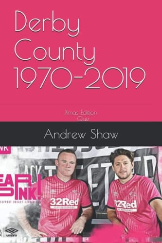 Derby County 1970-2019 Christmas Edition Quiz (Derby County from 1970)