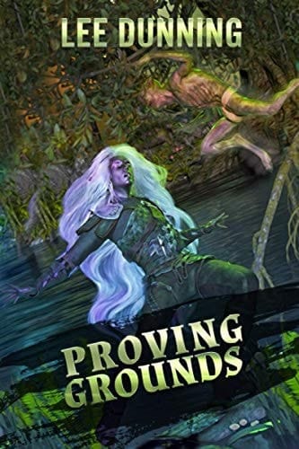 Proving Grounds: A Chronicles of Shadows Side Story Novella (Tales from Before, During, and After)