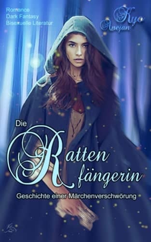 Die Rattenfängerin: Die Geschichte einer Märchenverschwörung (German Edition)