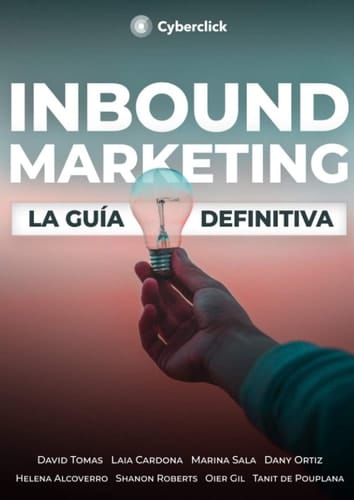Inbound Marketing La Guía Definitiva
