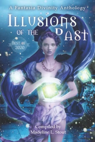Illusions of the Past: Fantasia Divinity's Best of 2020 Anthology