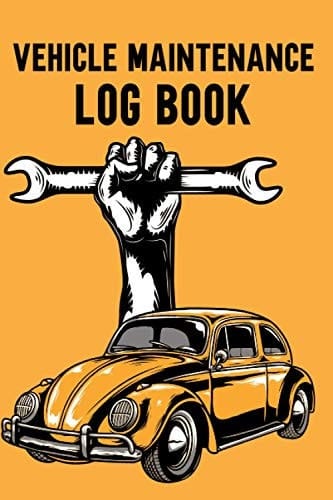 Vehicle Maintenance Log Book: Track Vehicle Maintenance, Repair, Oil Changed, Batteries, Mileage, Tire Replaced, Balance Tires, Air Filter, Fuel Filter