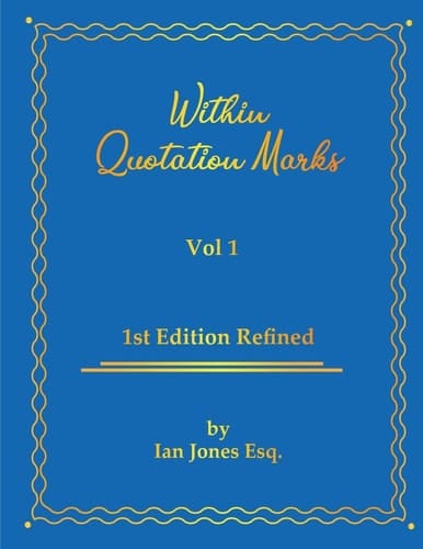 Within Quotation Marks Vol 1.