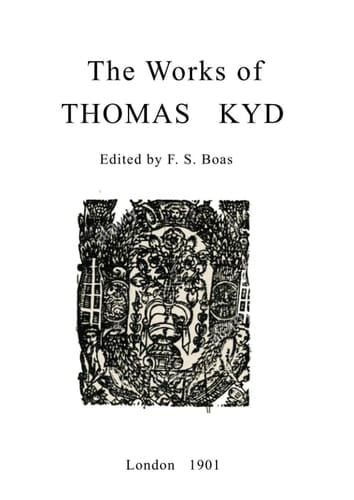 The Works of Thomas Kyd