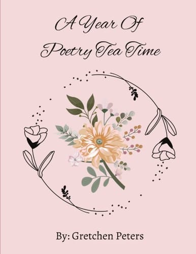 A Year Of Poetry Tea Time
