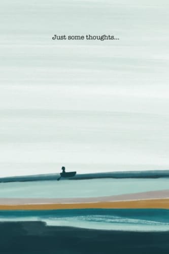 Just Some Thoughts...: Ocean scene blank lined journal for your thoughts