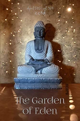 The Garden of Eden: 4/21 cc&d, v308