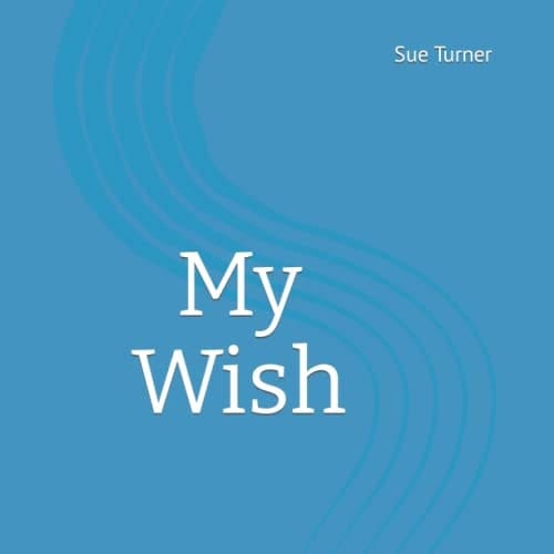 My Wish