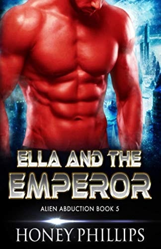 Ella and the Emperor A Scifi Alien Romance