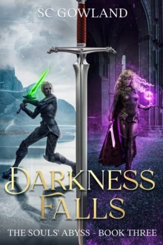 Darkness Fails: The Souls' Abyss - Book Three