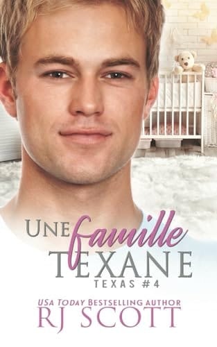 Une famille Texane (Série Texas) (French Edition)