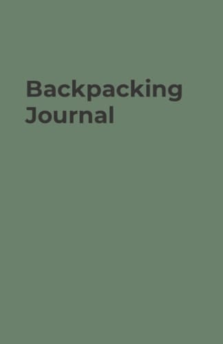 Backpacking Journal (Minimalistic Journals)