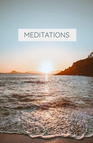 Meditations A Journal for Your Insights