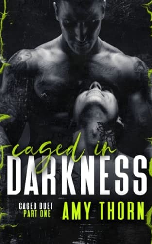 Caged in Darkness