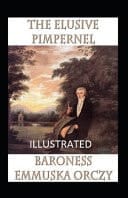 The Elusive Pimpernel Illustrated Fiction, Action & Adventure, Fiction