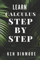 Learn Calculus Step by Step
