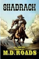 Shadrack A Classic Western