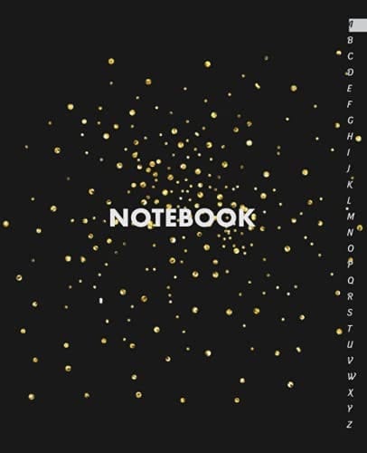 Notebook: Alphabetical Notebook with Tabs Lined  105 Pages  Size (7.5 x 9.25 inches)  Black Cover