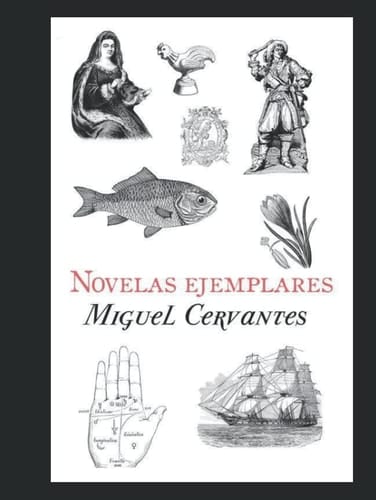 Novelas Ejemplares (Spanish Edition)