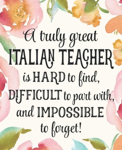 Italian Teacher Teacher Gift: An Appreciation Thank You, Retirement, or Going Away Present for Women Friends, Family or Coworkers