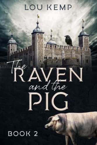 The Raven and the Pig Book 2