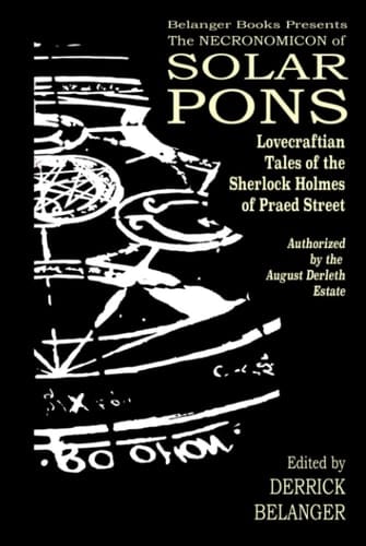 The Necronomicon of Solar Pons (The Adventures of Solar Pons)