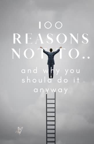 100 Reasons: Accountability Notebook