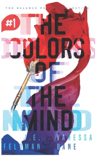 The Colors of the Mind (The Balance Poetry Collection)