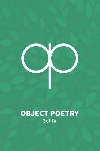Object Poetry IV