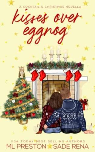 Kisses Over Eggnog: A BWWM Christmas Romance (Cocktails & Christmas)