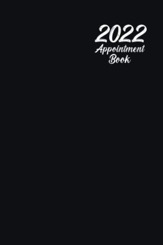 Appointment Book & Monthly Planner 2022 Pocket Size: 4"x6" Monthly, Weekly and Daily Appointments Pages with 15 min increments scheduling