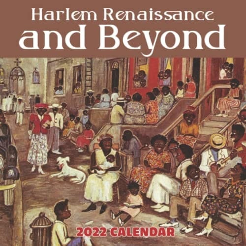The Culture Arts of African American 2022 Calendar: Great Arts Calendar 2022, January 2022 - December 2022, 12 Months, OFFICIAL Squared Monthly, Mini ... Calendrier | BONUS Last 4 Months 2023