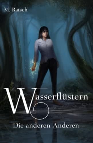 Wasserflüstern Romantic-Fantasy-Roman