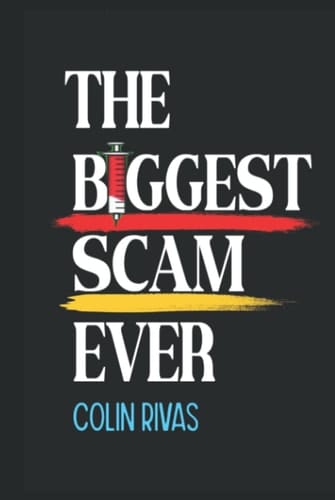 THE BIGGEST SCAM IN HISTORY