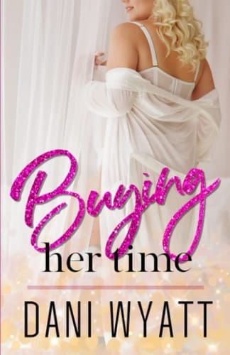 Buying Her Time (Price of Love)