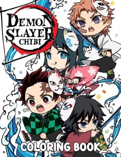 Démon Slayer Chibi Coloring Book: Color And Have Fun Together With Different Beautiful Pictures Inside! Great Gifts For Your Friends And Homies To Be Creative. Edition 2022