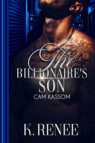 The Billionaire's Son: Cam Kassom