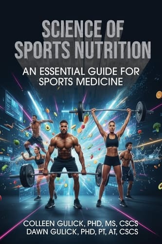 Science of Sports Nutrition: An Essential Guide for Sports Medicine