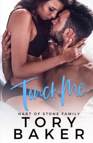 Touch Me (Hart of Stone Family)