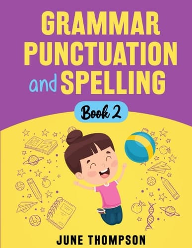 Grammar Punctuation and Spelling book 2