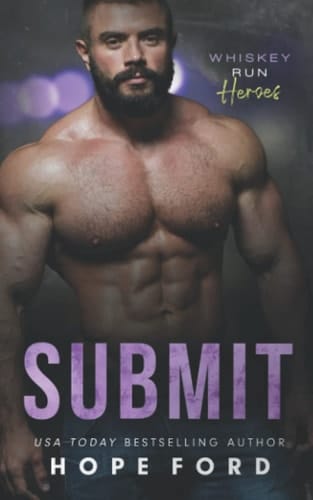 Submit (Whiskey Run: Heroes)